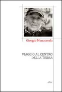 Copertina libro <b>Viaggio al centro della Terra</b>