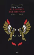 Copertina libro <b>Il tenente del diavolo<br></b>(titolo originale o altro titolo: <i>The devilʼs lieutenant</i>)
