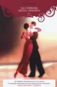 Copertina libro <b>Gli errori degli amanti<br></b>(titolo originale o altro titolo: <i>Von den Irrtumern der liebenden</i>)