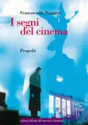 Copertina libro <b>I segni del cinema</b>