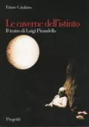 Copertina libro <b>Le caverne dell'istinto</b>