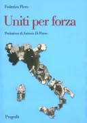Copertina libro <b>Uniti per forza</b>