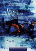Copertina libro <b>I segni del corpo</b>