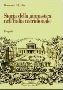 Copertina libro <b>Storia della ginnastica nell'Italia meridionale</b>
