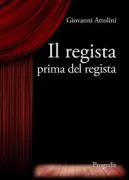 Copertina libro <b>Il regista prima del regista</b>