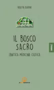 Copertina libro <b>Il bosco sacro</b>