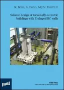 Copertina libro <b>Seismic design of torsionally eccentric buildings with U-shaped RC walls</b>