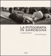 Copertina libro <b>La fotografia in Sardegna</b>