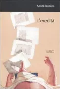 Copertina libro <b>L'eredità<br></b>(titolo originale o altro titolo: <i>Al-Mirath</i>)