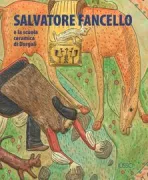 Copertina libro <b>Salvatore Fancello e la scuola ceramica di Dorgali</b>
