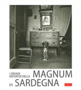 Copertina libro <b>I grandi reporter della Magnum in Sardegna</b>