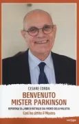 Copertina libro <b>Benvenuto mister Parkinson</b>