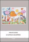 Copertina libro LUMACA GELSOMINA