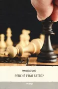 Copertina libro PERCHE' L'HAI FATTO?