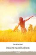 Copertina libro <b>Prolungati momenti di felicità</b>