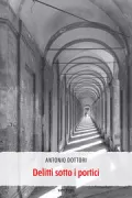 Copertina libro <b>Delitti sotto i portici</b>