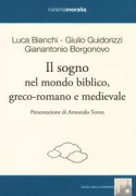 Copertina libro <b>Il sogno nel mondo biblico, greco-romano e medievale</b>