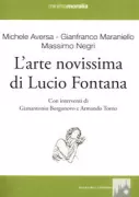 Copertina libro <b>L'arte novissima di Lucio Fontana</b>