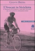 Copertina libro <b>L'avocatt in bicicletta<br></b>(titolo originale o altro titolo: <i>Lavocatt in bicicletta</i>)