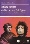 Copertina libro <b>Ballate europee da Boccaccio a Bob Dylan</b>