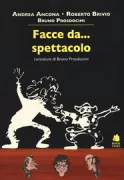 Copertina libro <b>Facce da ... spettacolo</b>