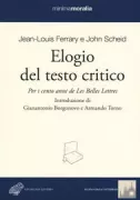 Copertina libro <b>Elogio del testo critico</b>