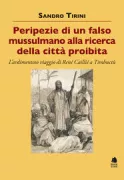 Copertina libro <b>Peripezie di un falso mussulmano alla ricerca della città proibita</b>