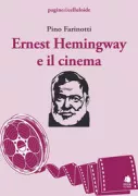 Copertina libro <b>Ernest Hemingway e il cinema</b>