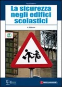Copertina libro <b>La sicurezza negli edifici scolastici</b>