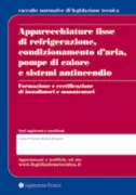 Copertina libro <b>Apparecchiature fisse di refrigerazione, condizionamento dell'aria, pompe di calore e sistemi antincendio</b>