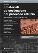 Copertina libro <b>I materiali da costruzione nel processo edilizio</b>