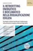 Copertina libro <b>Il retrofitting energetico e bioclimatico nella riqualificazione edilizia</b>