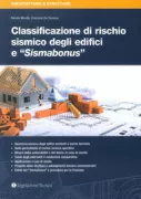 Copertina libro <b>Classificazione di rischio sismico degli edifici e sismabonus</b>
