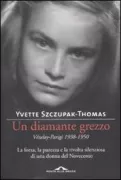 Copertina libro <b>Un diamante grezzo<br></b>(titolo originale o altro titolo: <i>Un diamant brut</i>)
