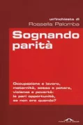 Copertina libro <b>Sognando parità</b>
