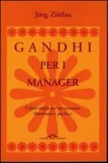 Copertina libro <b>Gandhi per i manager<br></b>(titolo originale o altro titolo: <i>Gandhi für Manager</i>)