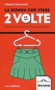 Copertina libro <b>La gonna che visse due volte</b>