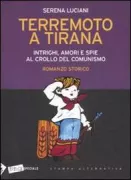 Copertina libro <b>Terremoto a Tirana</b>