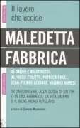 Copertina libro <b>Maledetta fabbrica</b>