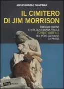 Copertina libro <b>Il cimitero di Jim Morrison</b>