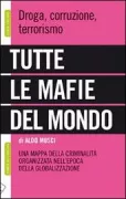 Copertina libro <b>Tutte le mafie del mondo</b>