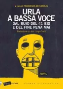 Copertina libro <b>Urla a bassa voce</b>