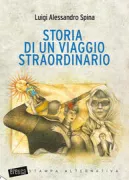 Copertina libro <b>Storia di un viaggio straordinario</b>
