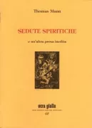 Copertina libro <b>Sedute spiritiche<br></b>(titolo originale o altro titolo: <i>Drei Berichte über okkultistische Sitzungen</i>)