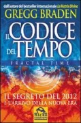 Copertina libro <b>Il codice del tempo<br></b>(titolo originale o altro titolo: <i>Fractal time</i>)