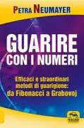 Copertina libro <b>Guarire con i numeri<br></b>(titolo originale o altro titolo: <i>Heilen mit zahlen</i>)