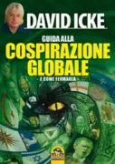 Copertina libro <b>La guida di David Icke alla cospirazione globale</b>