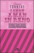 Copertina libro <b>I shot a man in Reno</b>