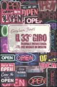 Copertina libro <b>Il 33. giro<br></b>(titolo originale o altro titolo: <i>Last shop standing</i>)
