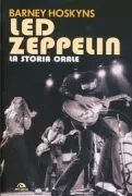 Copertina libro <b>Led Zeppelin<br></b>(titolo originale o altro titolo: <i>Trampled under foot. The power and excess of Led Zeppelin</i>)